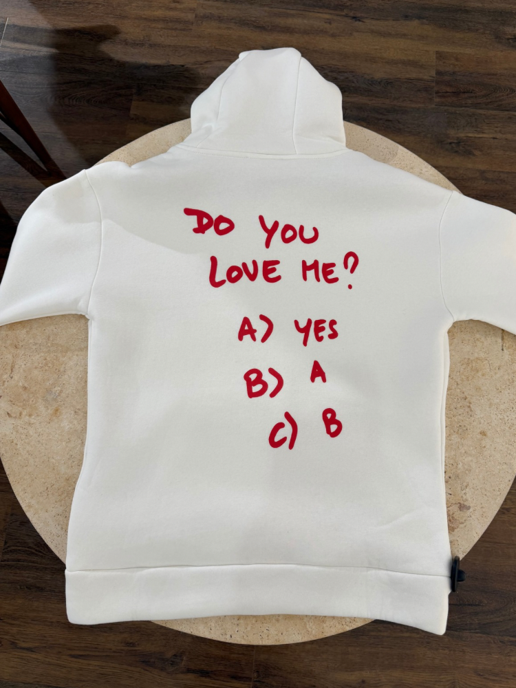 Hoodie « do you love me » - French retailers Nîmes et Avignon